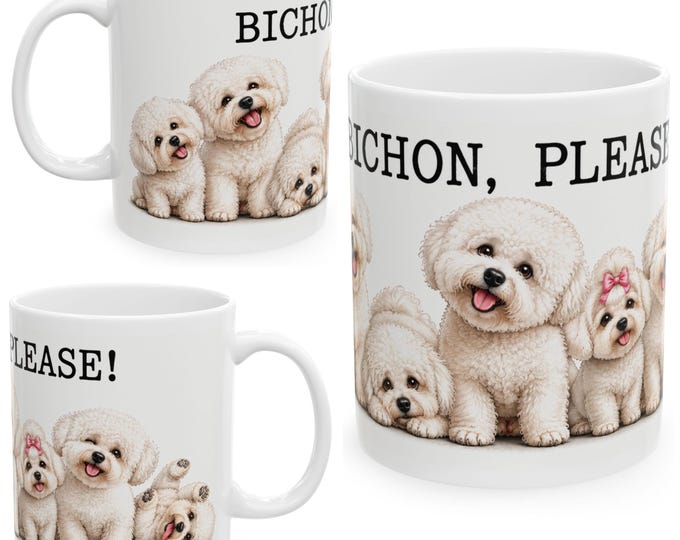 Bichon Frise Mug | Bichon Please! | Funny Dog Lover Gift | Cute Dog Mug