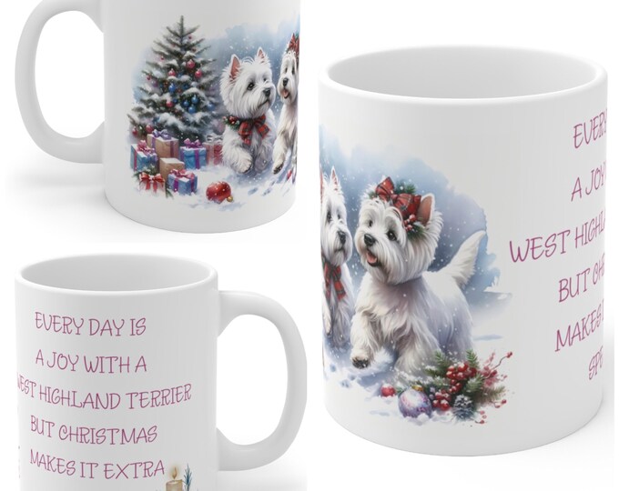 11oz Ceramic West Highland Terrier Christmas Mug, West Highland Terrier Mug, West Highland Terrier Gift For Westie, Mum, Dad, Owner