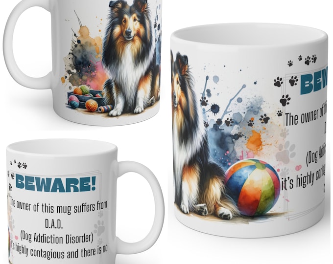 Funny Rough Collie Mug