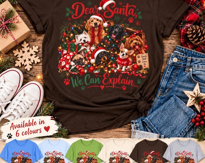 Funny Dog Christmas T-Shirt, Dear Santa We Can Explain Tee, Dog Lover Gift