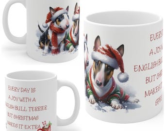 11oz Ceramic English Bull Terrier Christmas Mug, English Bull Terrier Mug, English Bull Terrier Gift For Bull Terrier, Mum, Dad, Owner