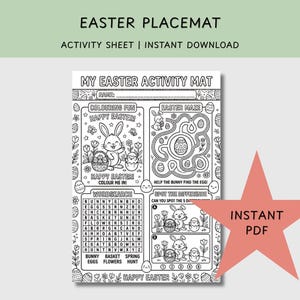 May include: Black and white Easter placemat activity sheet with the text "Easter Placemat" and "Instant Download". The activity sheet includes a maze, word search, and coloring sections with Easter-themed illustrations of bunnies, eggs, and flowers.