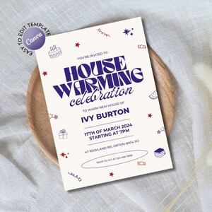 May include: A white housewarming party invitation with blue text. The invitation features a blue and white illustration of a house with a chimney and a red star. The text reads "You're invited to House Warming celebration to warm new house of Ivy Burton 17th of March 2024 starting at 7pm 47 Rowland Rd, Orton NN14 1FJ RSVP to Ivy at 123-456-7890".
