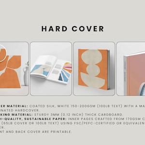 May include: A hard cover book mockup with a white background. The cover is a coated silk, white 150-200gsm (100lb text) with a matte laminated hardcover. The backing material is sturdy 3mm (0.12 inch) thick cardboard. The inner pages are crafted from 170gsm coated silk (65lb cover or 100lb text) using FSC/PEFC-certified or equivalent paper. The front and back cover are printable.