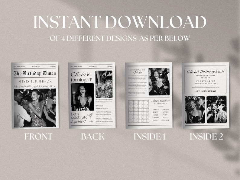 May include: Four black and white printable designs for a birthday party invitation. The front design features a newspaper headline that reads "The Birthday Times" with the text "NHAIS TURN 21" and "Join the birthday girl, it's party time". The back design features a photo of a woman with the text "Olivia is turning 21!" and "Let's celebrate together". The first inside design features a crossword puzzle with the title "Happy Birthday Word Search". The second inside design features a photo of three women with the text "Olivia's Birthday Bash" and "The High Line, New York, NY, USA" and "#YOURHASHTAG".
