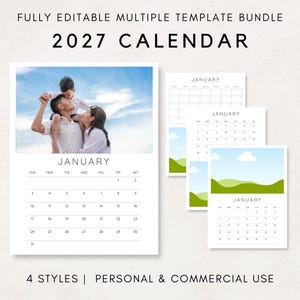 Peut inclure: Un ensemble de quatre modèles de calendrier imprimables pour 2027. Les modèles présentent différents styles, notamment un calendrier photo avec un portrait de famille, un calendrier avec une scène de paysage et un calendrier simple avec un fond blanc. Le texte "FULLY EDITABLE MULTIPLE TEMPLATE BUNDLE 2027 CALENDAR 4 STYLES PERSONAL & COMMERCIAL USE" est affiché en haut et en bas de l'image.