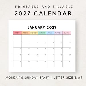 May include: A printable and fillable 2027 calendar for January, with a white background and a grid layout. The days of the week are colour-coded across the top. The text "PRINTABLE AND FILLABLE 2027 CALENDAR" is at the top.