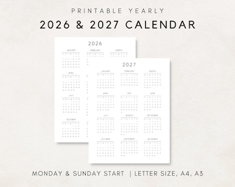 Puede incluir: Calendarios anuales imprimibles para 2026 y 2027. Los calendarios son de estilo minimalista, con fondo blanco y texto negro. El texto incluye los años, meses y días de la semana. Los calendarios comienzan el lunes y el domingo y están disponibles en tamaños Carta, A4 y A3.