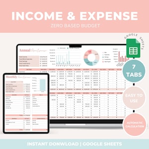 May include: A digital image showcasing a Google Sheets template for income and expense tracking. The template features a zero-based budget, 7 tabs, and automatic calculations. The image shows a laptop and tablet displaying the template, with a pink and blue color scheme.