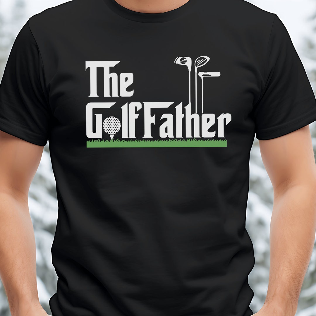 Golf Father Tshirt Funny Golf Shirt Movie Meme Golfing Gift for Men