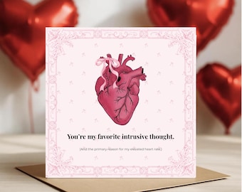 Anatomical Heart Anniversary Card Coquette Aesthetic Funny Intrusive Thought Quote Edgy Love Card Digital Download Square Format