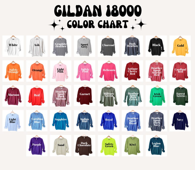 May include: Color chart for Gildan 18000 sweatshirts, showing a variety of colors, including white, ash, graphite heather, sport grey, charcoal, dark heather, black, gold, safety orange, orange, light pink, safety pink, heliconia, antique cherry red, heather scarlet red, cardinal red, maroon, red, heather sport dark maroon, garnet, military green, heather dark sport green, irish green, forest green, light blue, carolina blue, sapphire, indigo blue, royal, heather sport royal, heather dark sport navy, navy, purple, sand, dark chocolate, safety green, kiwi, and legion blue.