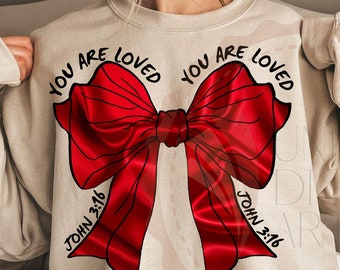 Christian Valentines Png, Loved John 3:16 Png, Coquette Valentine Png,Valentines Day Png,Bible Verse Png, XOXO Png, Coquette Bow Varsity Png