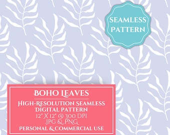 Boho Leaves Seamless Digital Pattern, Modern Minimalist Leaf Background, Botanical Aesthetic PNG and JPG for Fabric, Scrapbooking + Crafts