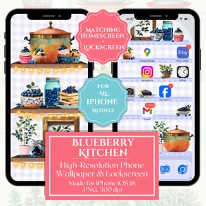 May include: A phone screen displays a blueberry kitchen theme. The screen shows a wallpaper and lockscreen with illustrations of blueberries, cupcakes, and kitchenware. Text on the screen reads "BLUEBERRY KITCHEN" and "High-Resolution Phone Wallpaper & Lockscreen."