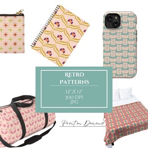 May include: A collection of items featuring various patterns including a zippered pouch, a spiral notebook, a phone case, a duffel bag, and a blanket. A central teal box displays the text RETRO PATTERNS 12" X 12" 300 DPI JPG and Print on Demand.