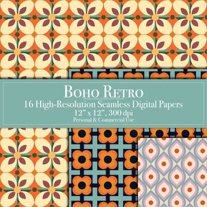May include: A collection of digital papers featuring geometric and floral patterns in orange, cream, dark blue, and pink. A teal overlay displays the text: BOHO RETRO, 16 High-Resolution Seamless Digital Papers, 12" x 12", 300 dpi, Personal & Commercial Use.