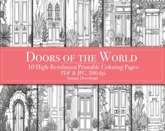 Doors of the World Adult & Kids Coloring Pages, Antique Doors Instant Download Printable Doorway, Entrance, Athens, Lisbon, Cartagena, Tokyo
