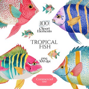 Könnte beinhalten: Aquarell-Illustration von tropischen Fischen in leuchtenden Farben. Das Bild zeigt verschiedene Fischarten mit detaillierten Mustern und Texturen, zusammen mit dem Text "TROPICAL FISH" und "100 Clipart Elements". Das Bild enthält auch den Text ".png 300 dpi" und "Commercial use".