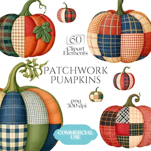 Puede incluir: Una colección de ilustraciones digitales de calabazas con patrones de patchwork en varios cuadros, vichy y colores sólidos que incluyen naranja, azul, verde y rojo. El texto dice 60 Clipart Elements, PATCHWORK PUMPKINS, .png 300 dpi y COMMERCIAL USE.