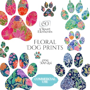 May include: A collection of colorful floral dog paw prints in various designs. The image includes the text "60 Clipart Elements" and "Floral Dog Prints". The prints are in shades of pink, blue, orange, and green, with a "Commercial Use" label.