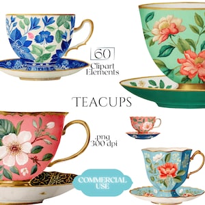 May include: A collection of watercolor teacups and saucers with floral designs. The teacups feature gold trim and handles. The image includes text that reads "60 Clipart Elements", "TEACUPS", ".png 300 dpi", and "COMMERCIAL USE".