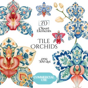 Puede incluir: Una colección de 70 elementos clipart digitales que presentan flores de orquídeas en acuarela con intrincados patrones inspirados en azulejos azules, blancos y rojos. El texto dice 70 Clipart Elements, TILE ORCHIDS, .png 300 dpi, COMMERCIAL USE.