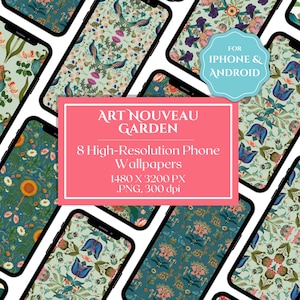 Könnte beinhalten: Mehrere Smartphones zeigen Art Nouveau Garden-Hintergründe mit Blumen- und Vogelmustern. Der Text lautet "Art Nouveau Garden" und "8 High-Resolution Phone Wallpapers". Für iPhone und Android.