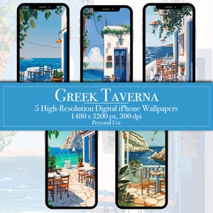 May include: Five digital phone wallpapers featuring a Greek taverna with whitewashed buildings, blue doors and windows, and tables and chairs set up on a patio overlooking the ocean. The text "GREEK TAVERNA" is displayed in a banner at the top of the image.