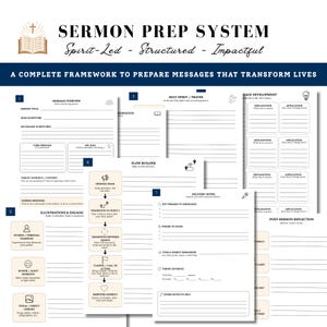 May include: A white sermon preparation system guide with a dark blue header that reads "SERMON PREP SYSTEM." The guide includes sections for message overview, illustrations, and delivery notes. The text "Spirit-Led - Structured - Impactful" is also visible.