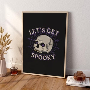Let&#39;s Get Spooky Canvas Wall Art - Halloween Canvas Wall Art - Halloween Gift - Moody Skull Poster - Halloween Poster - Halloween Wall Decor