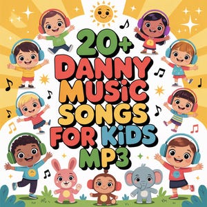 May include: A colorful illustration promoting "20+ Danny Music Songs For Kids MP3." The image features cartoon children wearing headphones and musical notes. A smiling sun and animal characters are also included.
