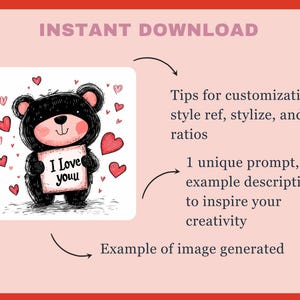 May include: A black bear cartoon holding a sign that says "I Love You" surrounded by pink hearts. This is an example of an image generated from a prompt.