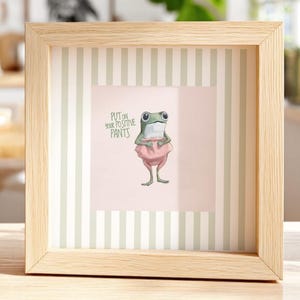 Broek op print opbeurende poster leuke kikker muurkunst grappig decor klein cadeau bevestiging citaat goede sfeer geestelijke gezondheidszorg