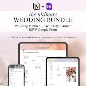 Può includere: Un pacchetto digitale per l'organizzazione di matrimoni con un modello Notion e un modulo Google. Il testo recita: the ultimate WEDDING BUNDLE, Wedding Planner + Bach Party Planner + RSVP Google Form, EVERYTHING YOU NEED TO PLAN YOUR DREAM WEDDING, STRESS-FREE, COMPLETE WEDDING PLANNING SYSTEM | FULLY CUSTOMIZABLE.