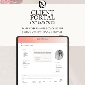 May include: A digital tablet displays a coaching client portal interface. The screen shows a welcome message, navigation options, and a session calendar. The text includes "Client Portal for coaches" and "Elevate your client experience, build lasting connections."