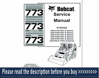 Bobcat 773 Manuel d'entretien, série G, PDF de réparation à haut débit et turbo