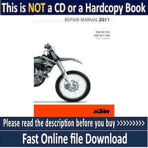 2011 KTM 350 SXF & XCF Service Repair Manual Pdf