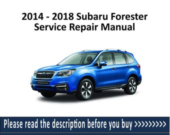 Manuel d'entretien Subaru Forester 2014-2018 | Guide complet de réparation en atelier PDF