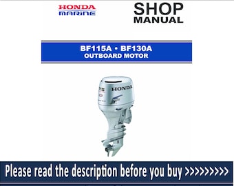 Manuel de réparation du moteur hors-bord Honda BF115A BF130A | Service PDF | Guide d'atelier pour moteurs marins | Téléchargement instantané