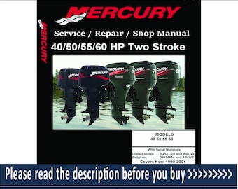 Manuel d'entretien des moteurs hors-bord Mercury 40 50 55 60 CV 2 temps Pdf de réparation