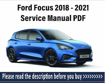 Manuel d'entretien Ford Focus 2018-2021 PDF | Schémas de câblage | Téléchargement numérique instantané