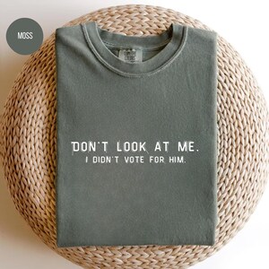 Comfort Colors Anti-Trump Shirt: Sarcastic Political Tee