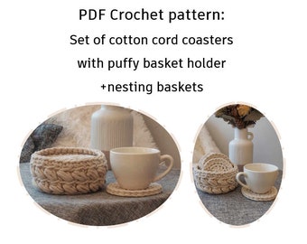 CROCHET PATTERN: Thick Coaster and Puffy Holder | Instant Download PDF | Tutorial and Video | Nesting basket | Handmade home decor | 3 in 1