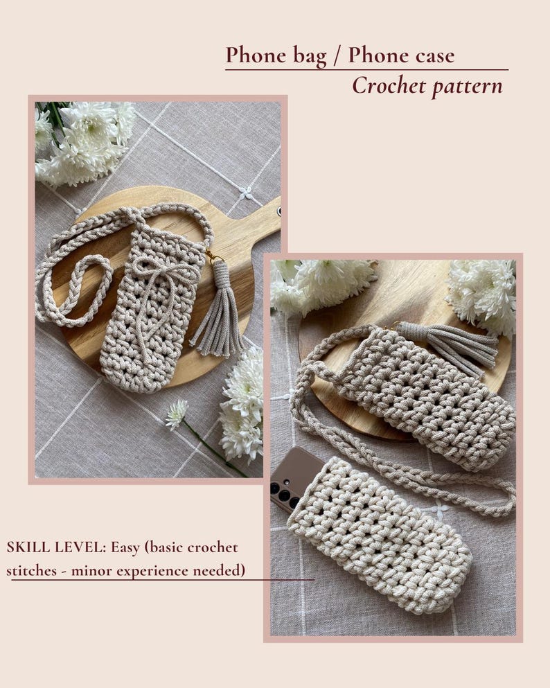 May include: A beige crochet phone case with a long strap and tassel, presented on a wooden board. The image also shows a close-up of the case and the text "Phone bag / Phone case Crochet pattern". The skill level is easy.