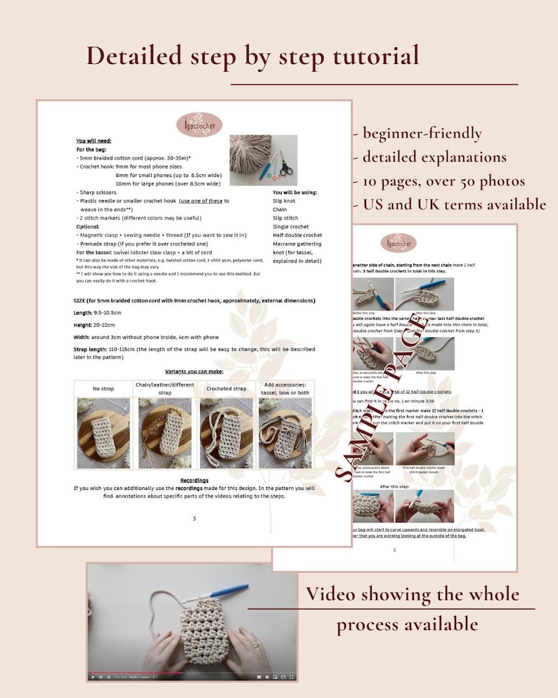 May include: A crochet tutorial with detailed instructions, beginner-friendly explanations, and over 50 photos. The pattern includes measurements for a bag approximately 9.5-10.5cm long and 20-22cm high. The tutorial also includes a video showing the whole process.