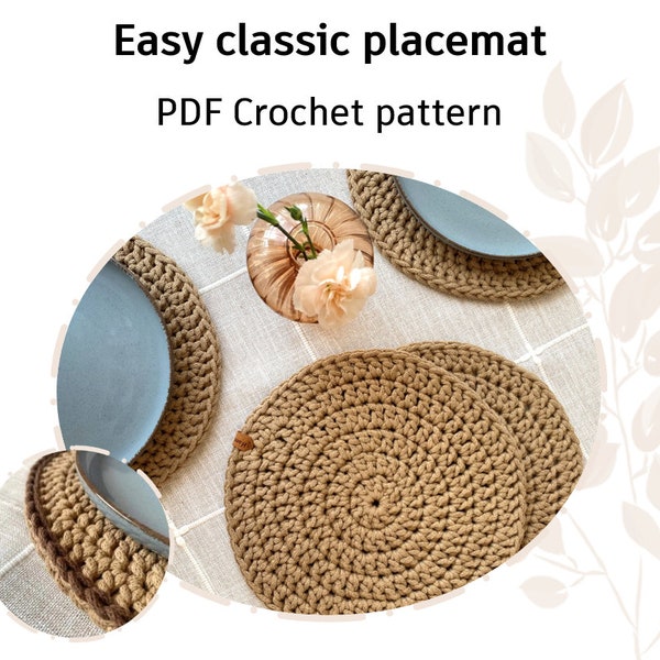 CROCHET PATTERN: Easy Classic Placemat | Round Table Mat | Adjustable Size | Instant Download PDF | Video | Beginner Friendly | Table decor