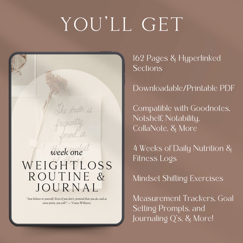 May include: Digital weight loss journal with the text "WEIGHTLOSS ROUTINE & JOURNAL." Includes 162 pages, downloadable PDF, nutrition and fitness logs, mindset exercises, and goal-setting prompts. The journal is compatible with Goodnotes, Notability, and more.