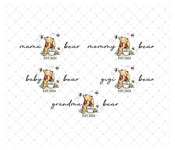 Mama Bear Png, Mommy Bear Svg, Baby Bear Png, Gigi Bear Svg, Grandma Bear Png, Winnie Mama Svg, Winnie The Pooh Mama Png, Mother's Day Png