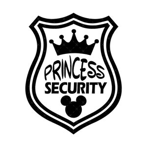 Princess Security Svg, Funny Dad Svg, Boyfriend Security Svg, Family Vacation Svg,  Princess Security Png, Princess Svg, Digital Download